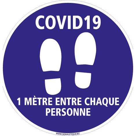 AUTOCOLLANT AU SOL CORONAVIRUS ADHESIF SPECIAL COVID 19 -  DISTANCE DE SECUIRTE ENTRE CHAQUE PERSONNE - Distance de 1m - Diamètre 250 mm