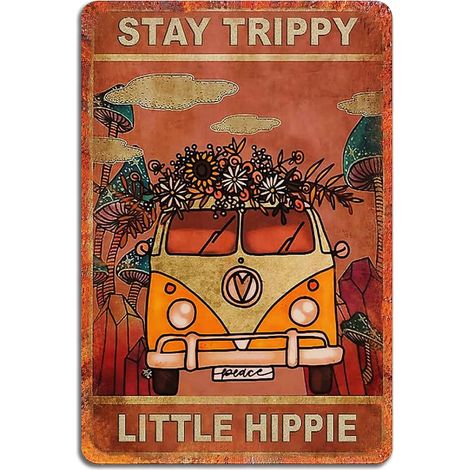 Plaques Étaine Métallique Vintage « Stay Trippy Little Hippie » (Reste groovy petit hippie), Posters Art Boho, Maison, Cuisine, Jardin, Chambre, Bureau, Cafés, Bar, Club, Décoration Murale 20x30 cm (1/5)