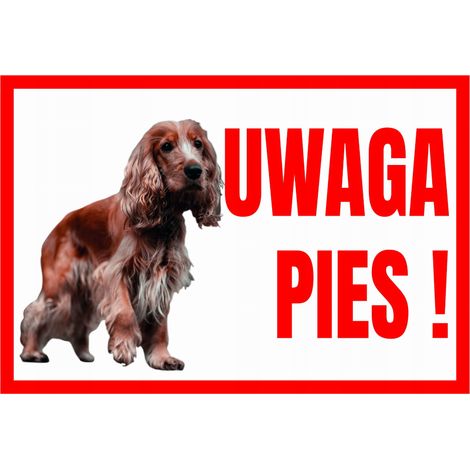 TUP-1 Warnschild: VORSICHT, HUND SPANIEL
