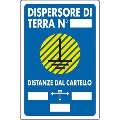 Cartello dispersore di terra n° - cm 20X30 (1/2)