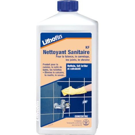 Nettoyant sanitaire Lithofin KF 1L – Élimine calcaire et savon – Action rapide sur douches et robinetteries – Résultat brillant sans traces