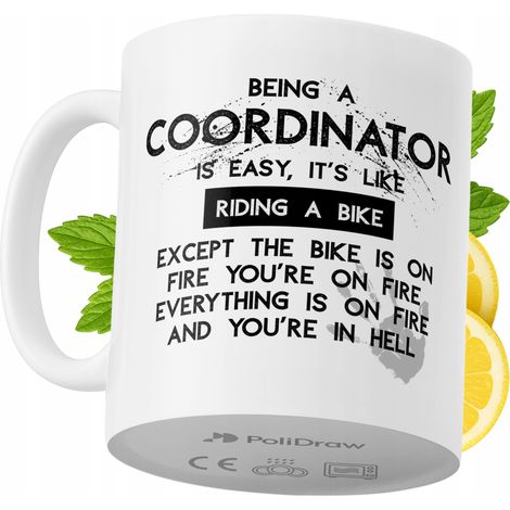 Tazza divertente e umoristica per un coordinatore, ideale per caffè e tè, con grafica e testo divertenti. Perfetta per compleanni, onomastici e festività. Tazza premium per occasioni speciali, per cas (1/5)