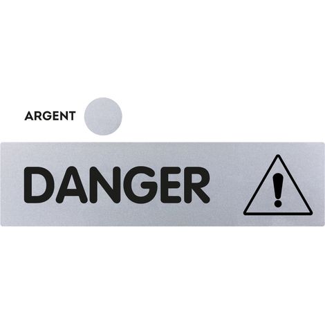 Plaque de porte Danger (texte) - Classique argent 170x45mm - 4320335