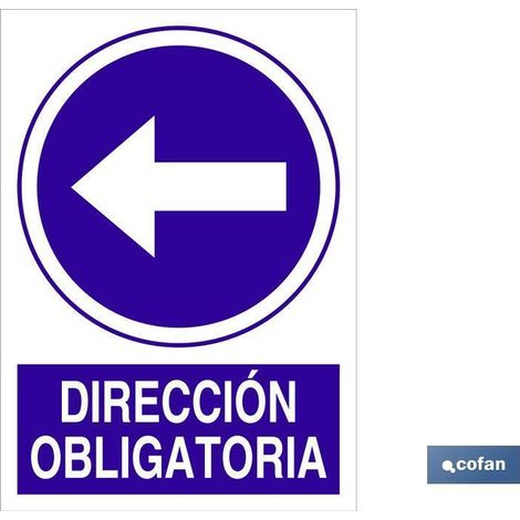 Señal poliestireno 420x297mm dirección obligatoria, diseño variable.