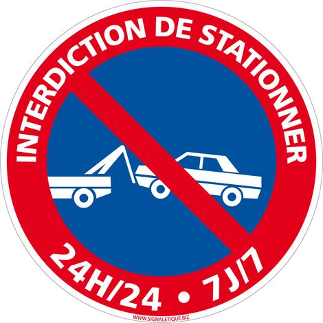 Signaletique.Biz France – Panneau stationnement interdit 24h/24 – Disque adhésif rouge et bleu – Résistant aux intempéries – 250 mm