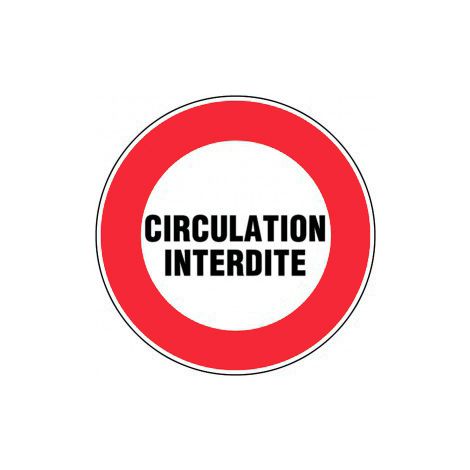 Panneau Circulation interdite - Rigide Ø450mm - 4080024