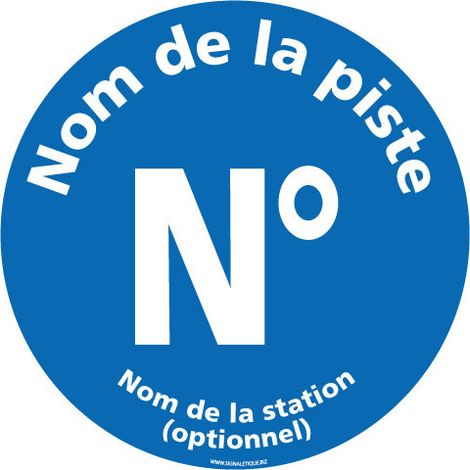 PANNEAU REGLEMENTAIRE PISTES DE SKI BLEU PERSONNALISABLE (H0350-PERSO) - Aluminium 2 mm - Diamètre 450 mm (1/2)