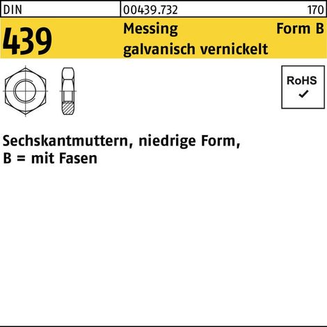 Sechskantmutter DIN 439 Form B BM 3Messing galvanisch vernickelt 100 Stück