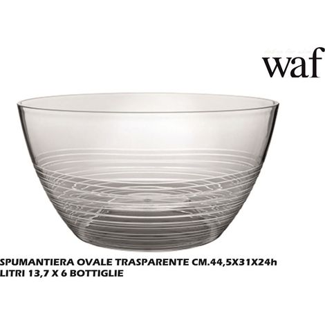 Brevetti WAF Game Oval Bowl Spumantiera 13,7 Lt Puro Acrilico Veroglas Trasparente