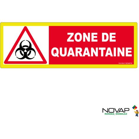 Panneau Zone de quarantaine - haute visibilité - 450x150mm - 4090818