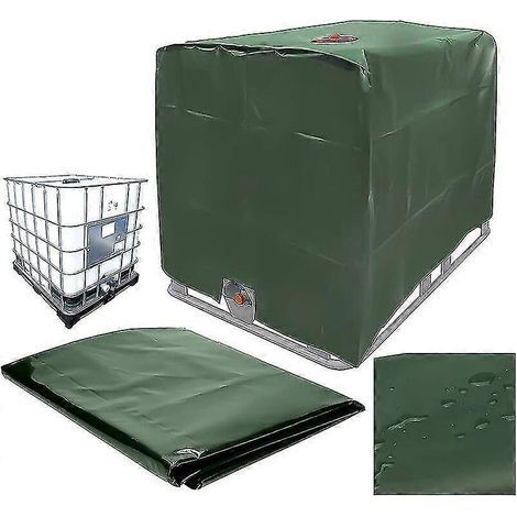 Housse de protection pour réservoir d'eau, compatible avec les conteneurs IBC de 1000 L, résistante à la poussière, aux UV et à la pluie, 120 x 100 x 116 cm (vert)