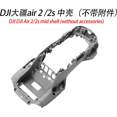 Ersatzteile für den DJI Mavic Air 2/2s Mittelrahmen (ohne Zubehör) und den Air 2s Mittelrahmen (ohne Zubehör).