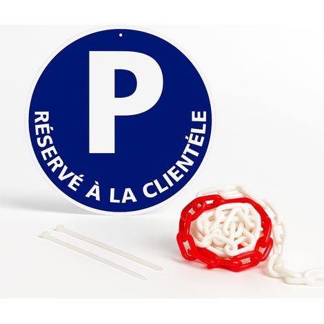 Parking réservé à la clientèle disque rigide prépercé avec chaine plastique rouge/blanc avec collier de serrage de serrage - panneau rond signalisation Diamètre 300 mm
