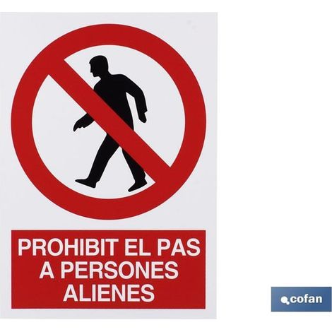Panneau en polystyrène 297 x 210 mm + Interdit aux personnes non autorisées