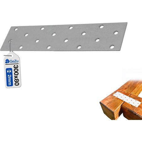 Plaque perforée d’assemblage plate acier galvanisé 80 x 300 mm – connecteur plat  patte de fixation robuste  plaque de raccord métal – GeZu Impex