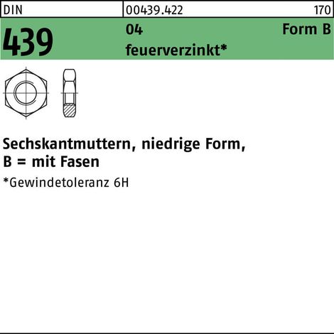 Sechskantmutter DIN 439 Form B BM 30Automatenstahl feuerverzinkt 25 Stück
