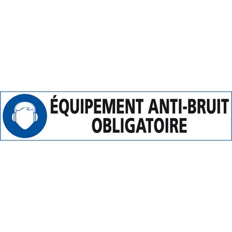 Signalisation EQUIPEMENT ANTI-BRUIT OBLIGATOIRE (E0592) - Adhésif - 450 x 100 mm
