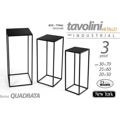 Set 3 tavolini in metallo cm 30x70cm 25x60 e cm 20x50