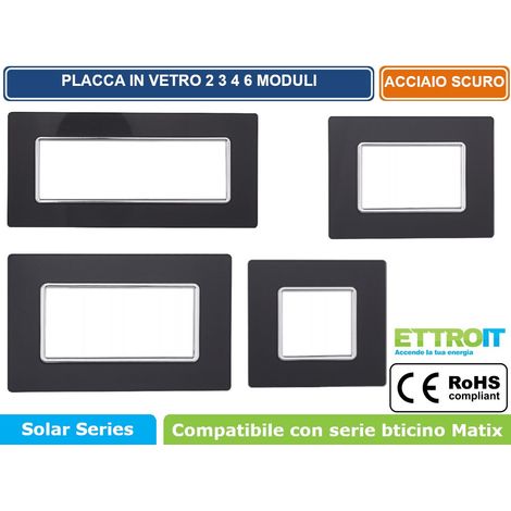 Placca compatibile Bticino Matix 3 moduli vetro colore grafite acciaio scuro (1/5)