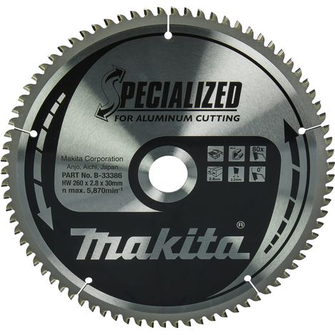 High-Performance Aluminum Carbide Blade for Makita Table Saws B-33386 – Specially Designed for Precise Cutting (260/30/80)