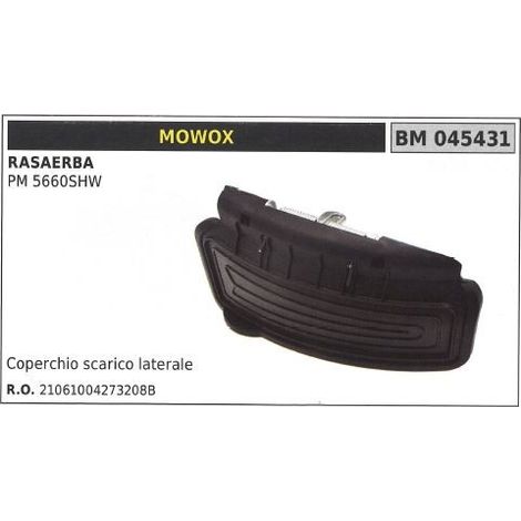 Coperchio scarico laterale MOWOX rasaerba tosaerba tagliaerba PM 5660SHW 045431