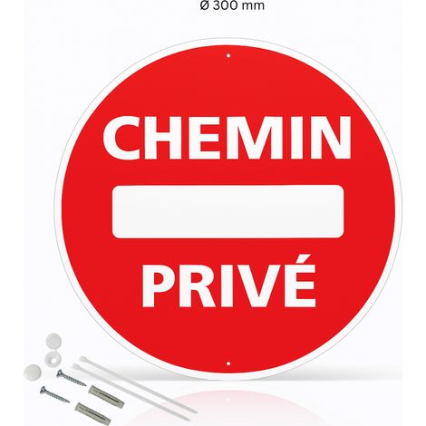 Chemin privé panneau de signalisation rond en aluminium prépercé avec kit de fixation complet - Diamètre 300 mm