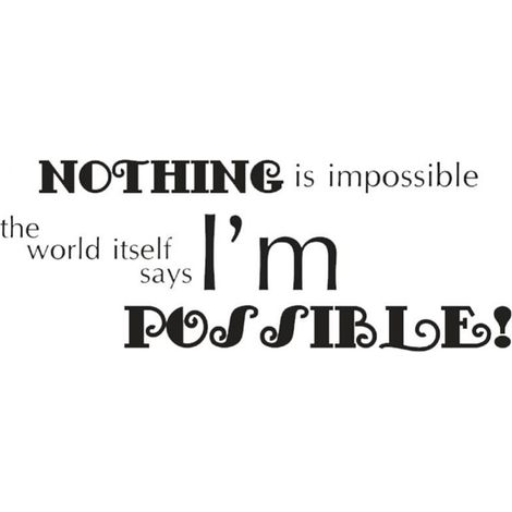 Sticker vinyle noir Nothing is Possible déco murale salon chambre séjour autocollant amovible 29x77cm lot de 1