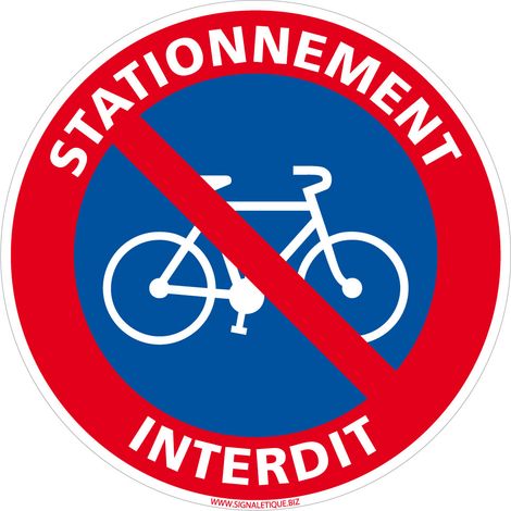 PANNEAU STATIONNEMENT INTERDIT AUX VELOS (L1009) - Aluminium 2 mm - Diamètre 250 mm