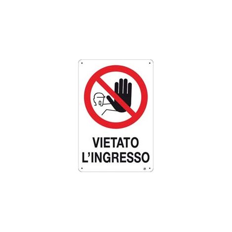 CARTELLO VIETATO L'INGRESSO- - cm.20x30h. - 10 pezzi
