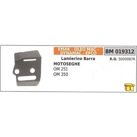 Lamierino barra lato catena EMAK per motosega OM 251 OM 350 019312