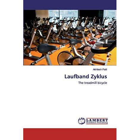 Laufband-Zyklus: Das Laufbandfahrrad (1/2)