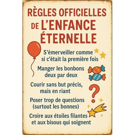 Plaque métal Règles officielles de lenfance éternelle 30,5 x 20 (1/2)