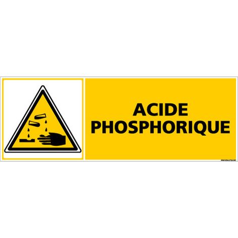 PANNEAU DANGER ACIDE PHOSPHORIQUE (C0253) - Adhésif - 210 x 75 mm