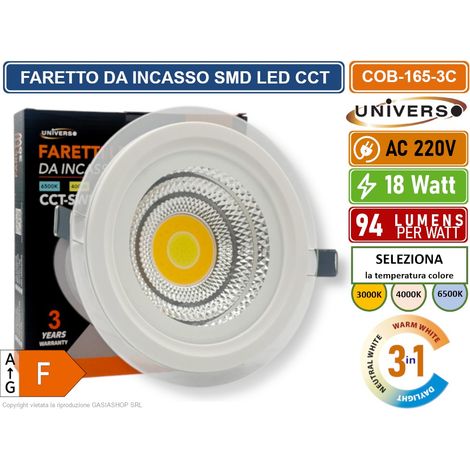 FARETTO COB LED DA INCASSO ROTONDO 18W COLORE BIANCO CCT SWITCH CON SELEZIONE TEMPERATURA DI LUCE 3000K - 4000K - 6500K (1/5)