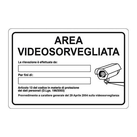 Cartello area video sorvegliata