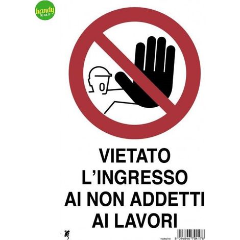 Cartello 3M vietato ingresso ai non addetti ai lavori 30 x 20 cm