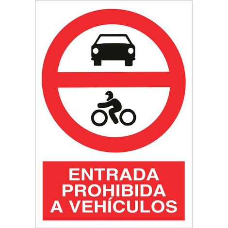 Señal poliestireno 210x148mm con pictograma y texto de prohibido entrada coches y motos