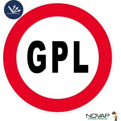 Panneau Interdit aux GPL - Rétroréfléchissant Classe 2 - Ø300mm - 4066011