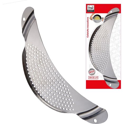 MAURY'S  COLATUTTO A MEZZALUNA ACCIAIO INOX 33X9 CM