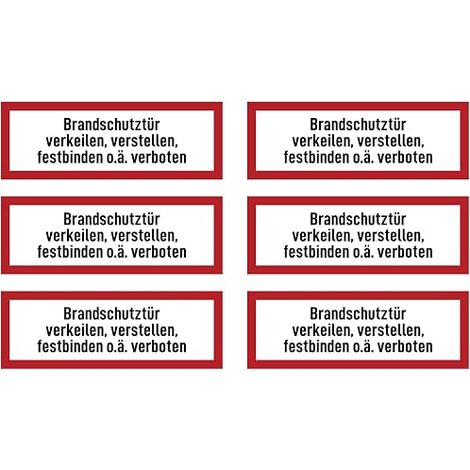 Autocollants : 52 x 148 mm, lot de 6 – Cale porte coupe-feu, ajustement, attache, etc. Interdit – Panneau de signalisation sur dispositif de protection incendie et instructions d'utilisation – DIN (1/4)