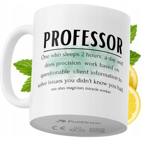 Lustige Tasse für Professoren – Kaffee- oder Teetasse mit witzigem Textdesign – ideal für Geburtstage, Namenstage, Feiertage und besondere Anlässe. Hochwertige Tasse für Zuhause, Büro und Arbeit. Farb