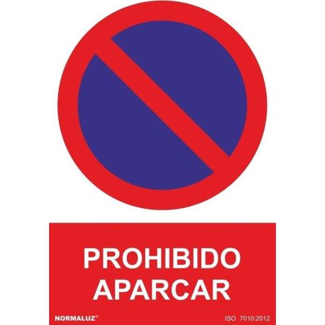 CARTEL ALUMINIO 30 40 PROHIBIDO APARCAR