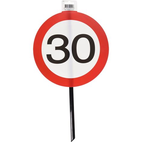 Cartello per esterni con segnale stradale 30 anni