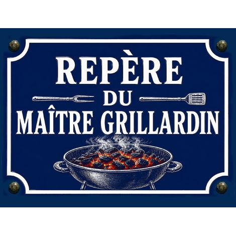 Plaque Métal Repère du Maître Grillardin 20 x 15 cm (1/2)