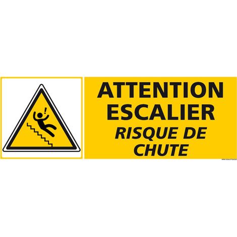 PANNEAU ATTENTION ESCALIER RISQUE DE CHUTE (C1269) - Plastique PVC 1,5 mm - 700 x 250 mm