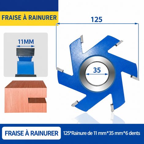 Fraise à rainurer bois 125 x 11 mm alésage 35 mm 6 dents 11 mm 200503001211 13mm 1 kg – Livraison gratuite