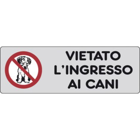 ETICHETTA ADESIVA 150X50 VIETATO LINGRESSO CANI Q.TA 10