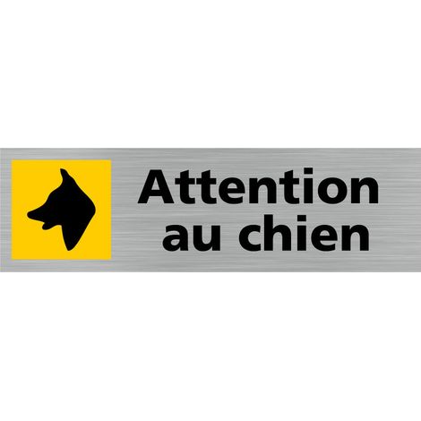 Pictogramme ATTENTION AU CHIEN (Q0275).- Plaque aluminium brossé -