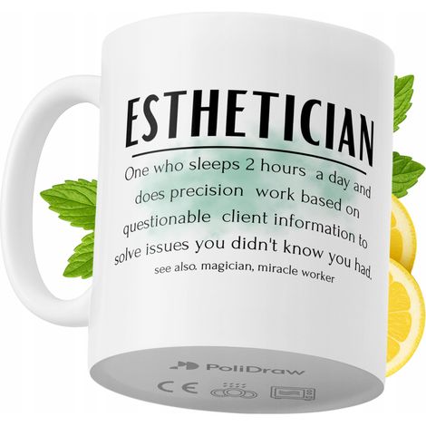 Lustige Tasse für Kosmetikerinnen – Kaffee- oder Teetasse mit witzigem Textdesign – ideal für Geburtstage, Namenstage, Feiertage und besondere Anlässe. Hochwertige Tasse für Zuhause, Büro und Arbeit. 