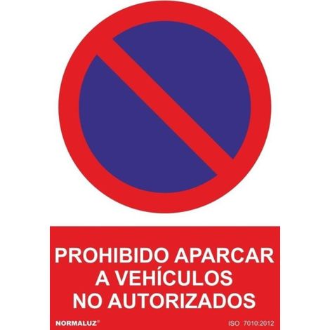 Señal de Prohibido aparcar a vehículos no autorizados SEKURECO                         300 x 400 mm                          PVC GLASSPACK 0'7 mm